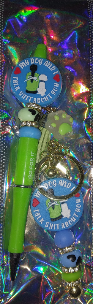 Image of My dog and I Talk shit about you Keychain and pen set